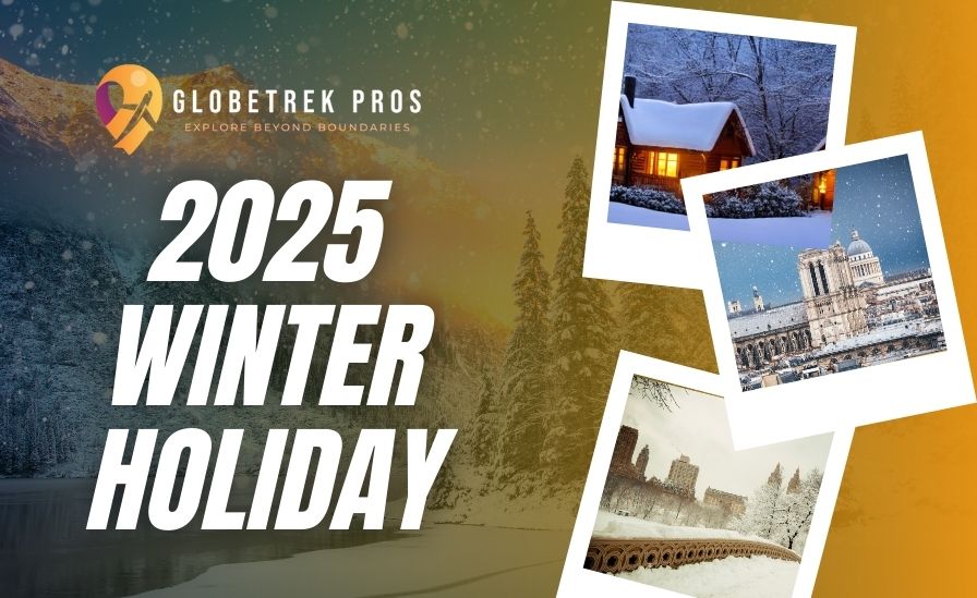 Top winter destinations 2025-Globetrek Pros