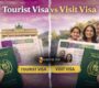 Tourist Visa vs Visit Visa