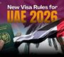 New Visa Rules for United Arab Emirates in 2026